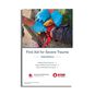 First Aid for Severe Trauma (FAST) Participant Handbook.