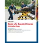 Basic Life Support Participant's Manual - Chapter 1: Basic Life Support Course Introduction and Learning Objectives.